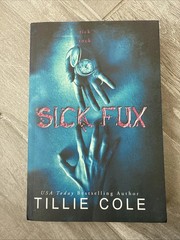 Sick Fux by Tillie Cole Paperback 2017 – 1 BOOK ONLY