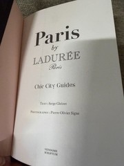 Paris by Ladurée A Chic City Guide 2016 PB 1st ED Vendome Scriptum Illustrated