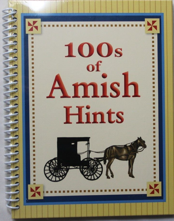 100’s OF AMISH HINTS FOR HOME & HEALTH [NEW BOOK] SERENE NATURAL LIFESTYLE