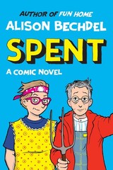 Alison Bechdel Spent /anglais