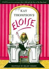 Eloise: A Book for Precocious Grown Ups – Hardcover By Thompson, Kay – GOOD