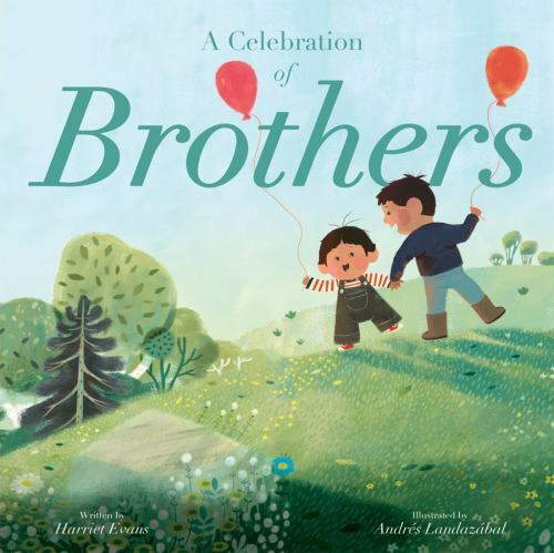 A Celebration of Brothers – Harriet Evans, 9781684640515, unknown_binding