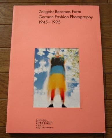 Zeitgeist Becomes Form German Fashion Photography 1945 – 1995 Exhibition Series