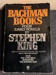 THE BACHMAN BOOKS w. Rage, The Long Walk, The Running Man and Roadwork TPB