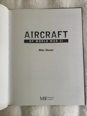 Aircraft of World War II Mike Sharpe 2000 First Edition Hardcover WWII