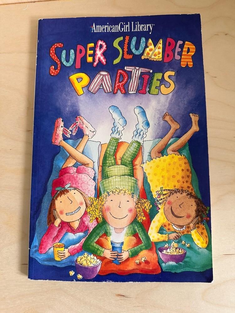 American Girl Library Super Slumber Parties 1997 Paperback Brooks Whitney