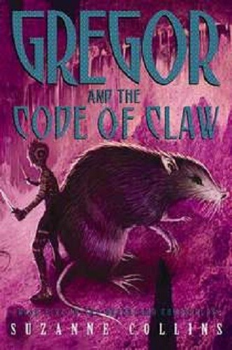 Suzanne Collins~GREGOR AND THE CODE OF CLAW~SIGNED 1ST/DJ~NICE COPY
