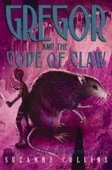 Suzanne Collins~GREGOR AND THE CODE OF CLAW~SIGNED 1ST/DJ~NICE COPY