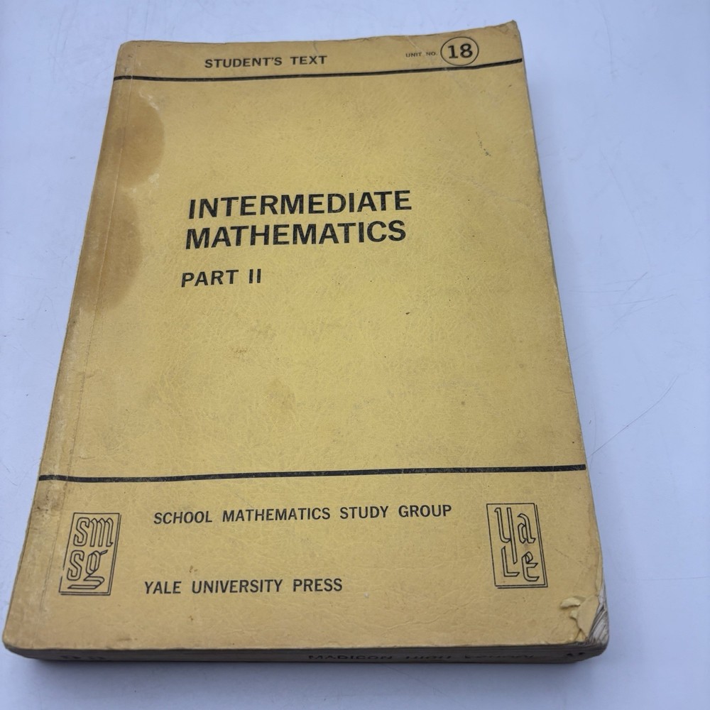 Intermediate Mathematics Part 2 by Yale University Press