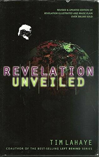 Revelation Unveiled – Hardcover By Tim Lahaye – GOOD