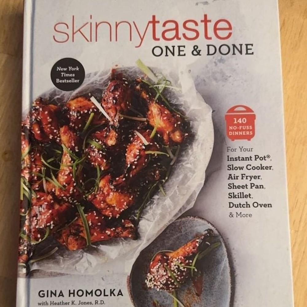 Skinnytaste One and Done: 140 No-Fuss Dinners by Gina Homolka Hardcover