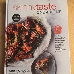 Skinnytaste One and Done: 140 No-Fuss Dinners by Gina Homolka Hardcover