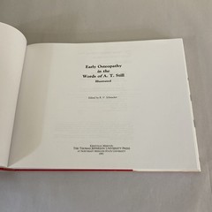 Early Osteopathy in the Words of A.T. Still, Illustrated, Hardcover