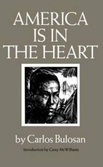 America Is in the Heart (Washington Papers) – Paperback By Carlos Bulosan – GOOD