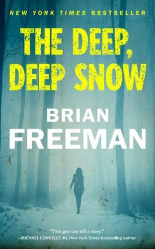 The Deep, Deep Snow by Freeman, Brian