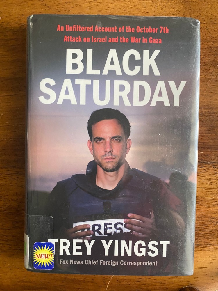 Black Saturday: An Unfiltered Account of the October 7th Attack on Israel: GOOD