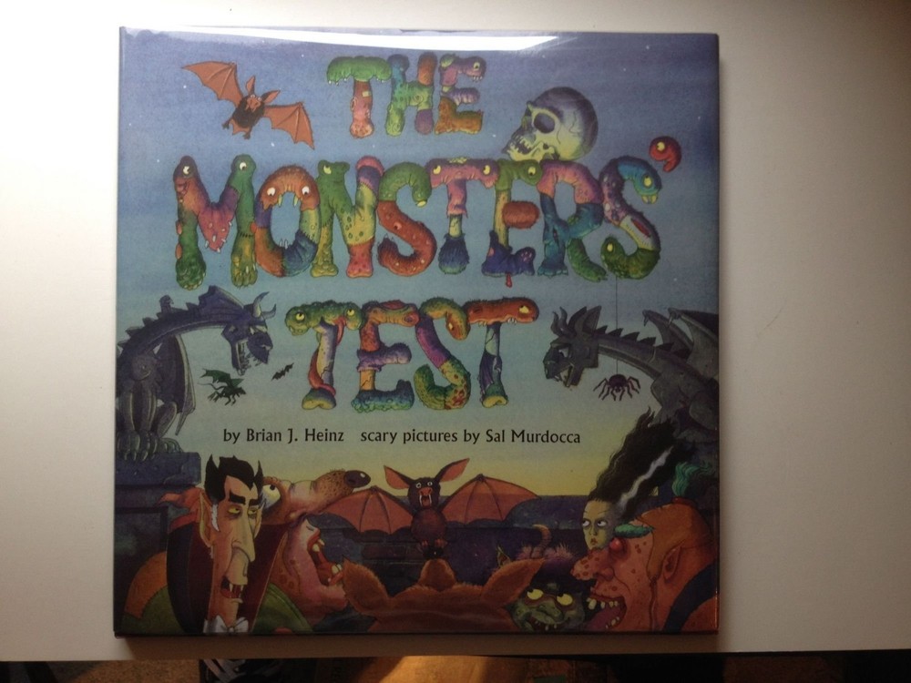 The Monsters’ Test – hardcover Heinz, Brian J.|Murdocca, Sal