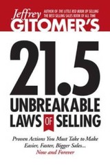 Jeffrey Gitomer’s 21.5 Unbreakable Laws of Selling: Proven Actions Y – VERY GOOD