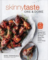 Skinnytaste One and Done : 140 No-Fuss Dinners for Instant Pot & more Hardcover