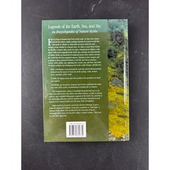 Legends of the Earth Sea and Sky Nature Myths Encyclopedia Tamra Andrews 1998
