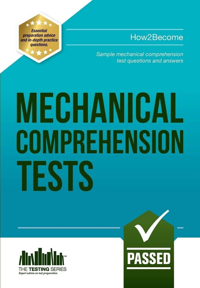 Mechanical Comprehension Tests: Sample mechanical comprehension test questio…