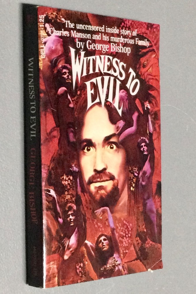 Witness To Evil George Bishop Pocketbook PB Dell 1972 Charles Manson Family