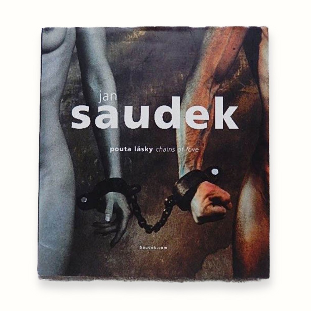 Jan Saudek Pouta Lasky Chains of Love Multilingual Hardcover Book Saudekcom