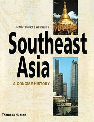 Southeast Asia: A Concise History – Paperback – VERY GOOD