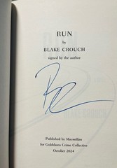 RUN by Blake Crouch SIGNED/LMT hb 1st UK Goldsboro ! F/F UNREAD!