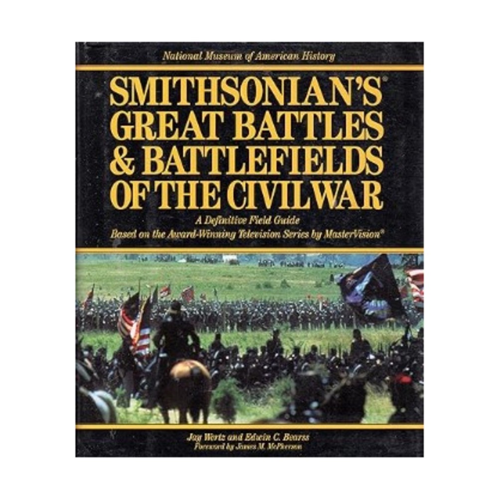 William Mo Historical B Smithsonian’s Great Battles & Battlefields of the VG