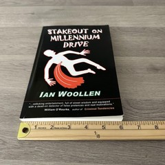 Stakeout On Millennium Drive Ian Woollen Signed Mystery 1st Ed 2005 PB USA