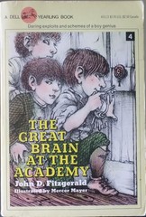 The Great Brain at the Academy (Great Brain #4) John D. Fitzgerald|Mercer Ma…