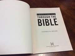 A QUICK GUIDED TOUR THROUGH THE BIBLE: EXPERIENCE THE By Stephen M. Miller PB VG