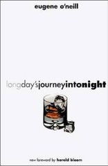 Long Day’s Journey into Night – Paperback By Eugene O’Neill – GOOD
