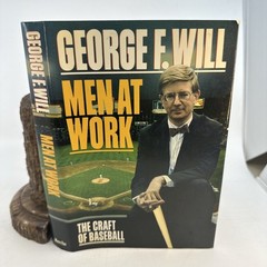 Men at Work George Will 1990 HC DJ Baseball Illustrated (AG75)