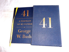 41 Portrait of My Father George H Bush by George W Bush SIGNED LIMITED SLIPCASE