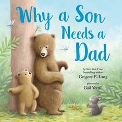 Why a Son Needs a Dad: Celebrate Your Father and Son Bond this Christmas wit…