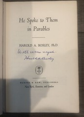 He Spoke to Them In Parables- Harold Bosley First edition 1963 HC DJ Autographed