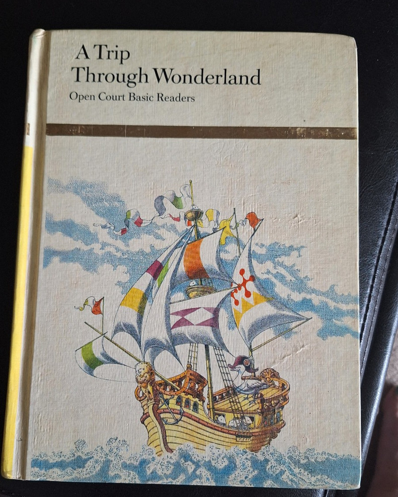 A Trip Through Wonderland Open Court Basic Readers 1972