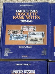 Haxby Standard Catalog of United States Obsolete Bank Notes Complete Set Vol 1-4