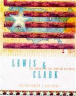 Lewis Clark by Dayton Duncan; Ken Burns
