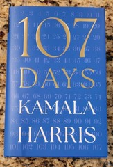 Kamala Harris 107 Days Signed First Edition Autograph Book
