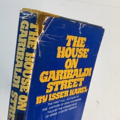 The House on Garibaldi Street by Isser Harel Book Club Edition Hardcover w/ DJ