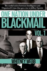 One Nation Under Blackmail: The Sordid Union Between Intelligence an – VERY GOOD