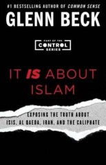 It IS About Islam: Exposing the Truth About ISIS, Al Qaeda, Iran, an – VERY GOOD