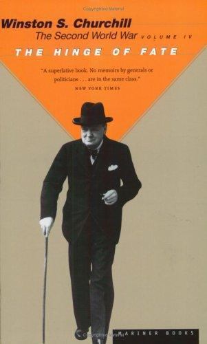 The Hinge Of Fate: British Prime Minister W- 9780395410585, paperback, Churchill