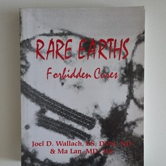 Rare Earths, Forbidden Cures PB Joel Wallach & Ma Lan 7th Ed 496p