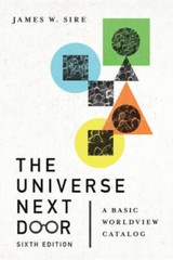 The Universe Next Door: A Basic Worldview Catalog – Paperback – VERY GOOD