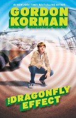 The Dragonfly Effect (The Hypnotists #3) (3) Korman, Gordon hardcover Good