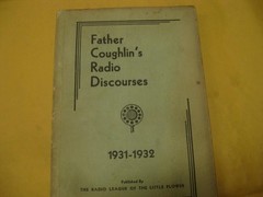 Father Coughlin’s Radio Discourses, 1931–1932 first edition